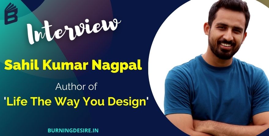 Author Interview Sahil Kumar Nagpal